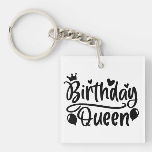 Birthday Queen Square Schlüsselanhänger