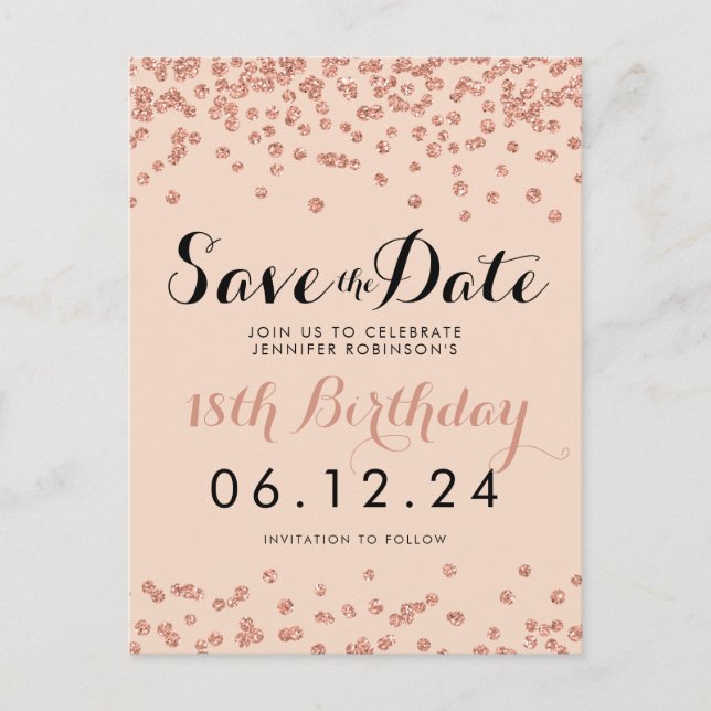 Birthday Save the Date Rose Gold Glitzer Confetti Ankündigungspostkarte (Vorderseite)