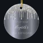 Birthday silver glitter sparkle glam from friends keramik ornament<br><div class="desc">An ornament for a girly and glamorous 21st birthday as a gift from her friends or parents. A faux silver metallic looking background with faux glitter drips, paint dripping look. On front: Personalize and add a date, a name and age. The name is written in white with a modern hand...</div>