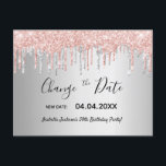 Birthday silver rose gold glitter change the date postkarte<br><div class="desc">A girly and trendy Change the Date card for a 50th (or any age) birthday party. A faux silver metallic looking background decorated with faux rose gold and silver glitter drips. Personalize and add a date and name/age 50. Dark rose gold colored letters. The text: Change the Date is written...</div>