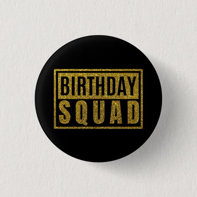 Birthday Squad Button (Vorderseite)