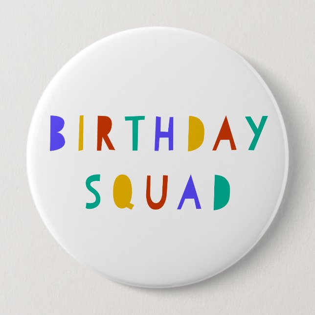 Birthday Squad Button Abzeichen Kinder Gastgeschen (Vorderseite)