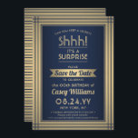 Birthday Surprise Party Elegante Navy Blue und Gol Save The Date<br><div class="desc">Kannst du ein Geheimnis behalten haben? Laden Sie Familie und Freunde zu einer eleganten und aufregenden Überraschung Geburtstag feiern mit maßgeschneiderten marineblau und Imitat Goldfolie Save the Date Party Einladungen. Alle Formulierungen auf dieser Vorlage ist einfach zu personalisieren, einschließlich der Nachricht, dass "Shhh! Es ist ÜBERRASCHEND." Das Design besticht durch...</div>