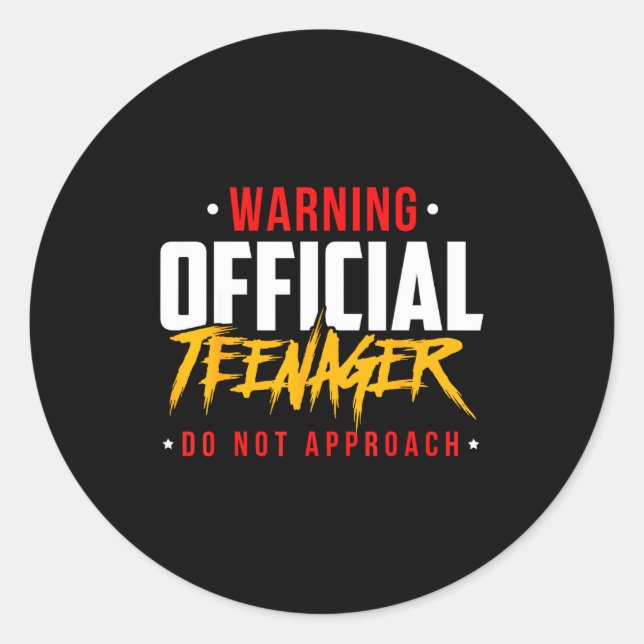 Birthday Teenagers Teenager Do Not Approach  Runder Aufkleber (Vorderseite)