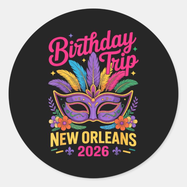 Birthday Trip New Orleans 2026 Matching Mardi Gras Runder Aufkleber (Vorderseite)