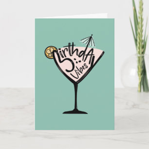 Birthday Vibes Cocktail Card Karte