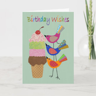 Birthday Wishes with Ice Cream and Birds Karte