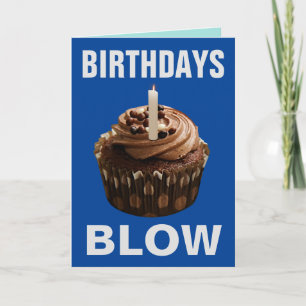 BIRTHDAYS BLOW FUNNY GEBURTSTAGSKARTEN KARTE