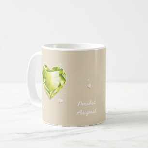 Birthstones August-olivgrünes Grünperidot-Herz Kaffeetasse