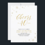 Bis 40 | Gold Modernes 40. Geburtstags-Party Einladung<br><div class="desc">Feiern wir Ihren besonderen Tag mit dieser stilvollen 40. Party Einladung. Dieses Design zeichnet sich durch die schicke Goldtypografie "Cheers to 40" und die goldenen Elemente mit weißem Hintergrund aus. Sie können Text und Hintergrundfarbe anpassen. Weitere passende Party-Vorräte gibt es in meinem Shop BaraBomDesign.</div>