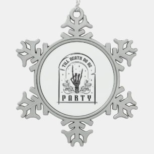 Bis dass der Tod uns Party Retro Junggesellinnen-D Schneeflocken Zinn-Ornament