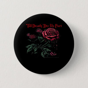 Bis dass der Tod uns scheidet Classic – Liebesdesi Button