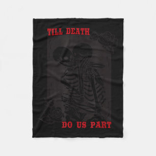 Bis dass der Tod uns scheidet Hochzeit Skelett-Paa Fleecedecke