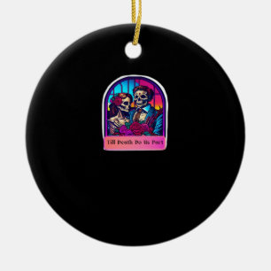 Bis dass der Tod uns scheidet Klassiker Keramik Ornament