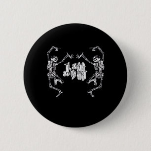 Bis dass der Tod uns scheidet Skelett-Design Button