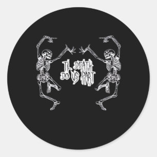 Bis dass der Tod uns scheidet Skelett-Design Runder Aufkleber