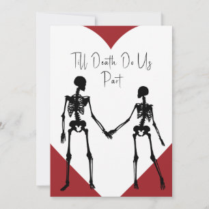 Bis der Tod macht uns Teil Skelett Hochzeit weiß Einladung
