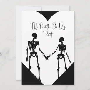 Bis der Tod macht uns Teil Skelett Hochzeit weiß Einladung