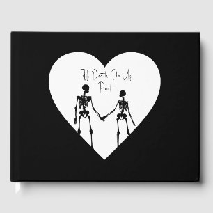 Bis der Tod macht uns Teil Skelett Hochzeit weiß Gästebuch