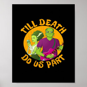 Bis der Tod macht uns Teil! Witziges Halloween-Des Poster