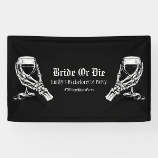 Bis der Tod uns feiert Schwarz-gotische Hen Night Banner