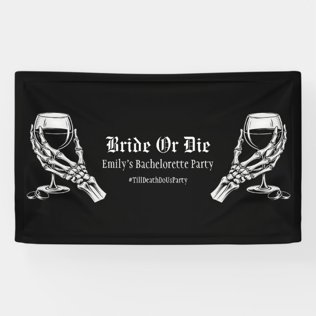 Bis der Tod uns feiert Schwarz-gotische Hen Night Banner (Horizontal)