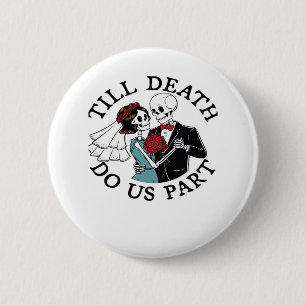 Bis der Tod uns Teil Essenziell macht - die Zeitlu Button