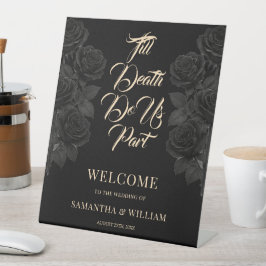 Bis der Tod uns Teil Hochzeit Willkommen Sockelschild