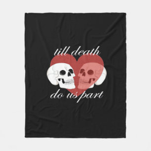 Bis der Tod uns Teil Schädel Zitat klassisch Fleecedecke
