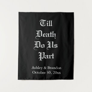Bis der Tod uns Teil schwarz macht Wandteppich