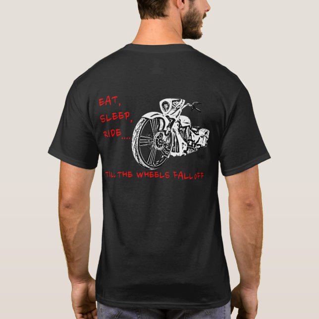BIS DIE RÄDER HERUNTERFALLEN! T - Shirt (Rückseite)