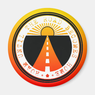 bis die Straße Zuhause wird Magnet