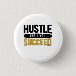 Bis du Erfolg hast – Minimales Gold-Motivationsdes Button