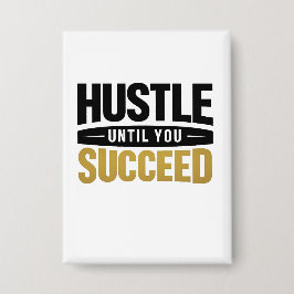 Bis du Erfolg hast – Minimales Gold-Motivationsdes Button