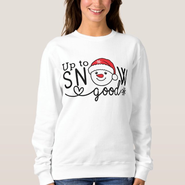 Bis gut schneien sweatshirt (Vorderseite)