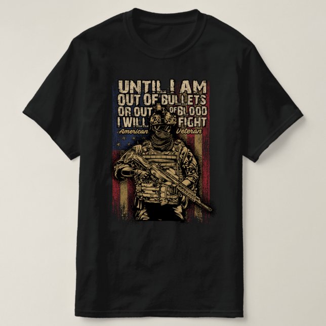 bis ich aus der Kugel oder aus Blut veteranen T-Shirt (Design vorne)