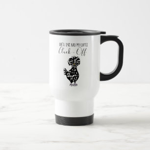 Bis ich meinen Kaffee gehabt habe, klatschen Sie a Reisebecher