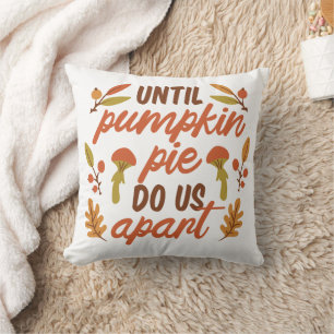 BIS PUMPKIN PIE UNS ERNTEDANK-QUOTEN AUSSCHLIESSEN KISSEN
