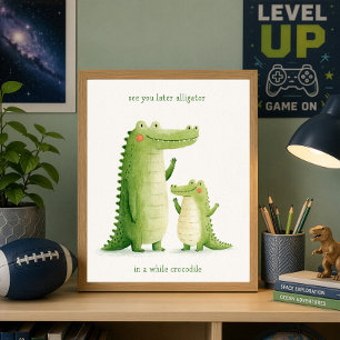 Bis später Alligator Süßes Krokodil Poster