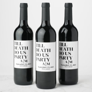 BIS TOD UNS PARTY Hochzeitsweinlabel Weinetikett