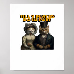Bis Tote sind wir Teil Classic Poster