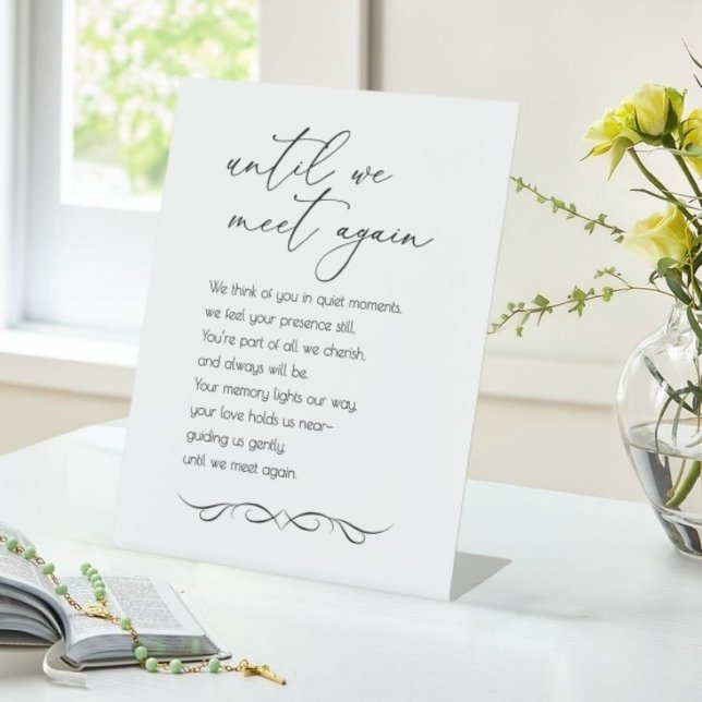 Bis wir uns wieder treffen - Gedenkfeiern Sockelschild (Until We Meet Again - Wedding Memorial Pedestal Sign)