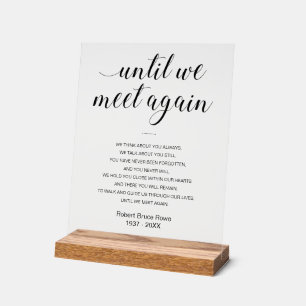 Bis wir wieder Beerdigung Gedicht mit Namen treffe Acrylschild