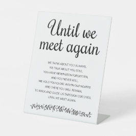 Bis wir wieder Gedicht-Gedenkhochzeit treffen Sockelschild
