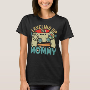 Bis zu Mommy Funny Gamer für Mami T-Shirt