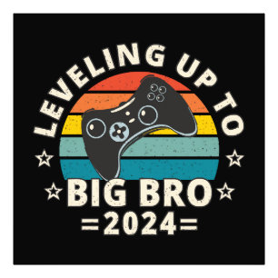 Bis zum großen Bro 2024 Fotodruck