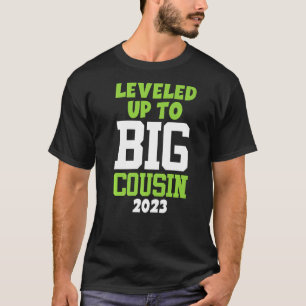 Bis zum großen Cousin 2023 T-Shirt