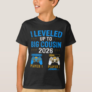 Bis zum großen Cousin 2026 für die Zukunft B T-Shirt