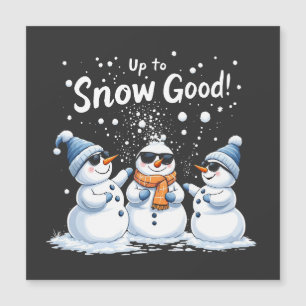 Bis zum Schnee gut lustiger Schneemann Weihnachten Magnetkarte
