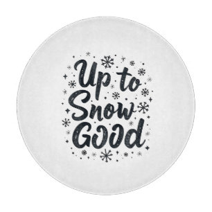 Bis zum Schnee gut lustiger Winter-Schneeflocke We Schneidebrett